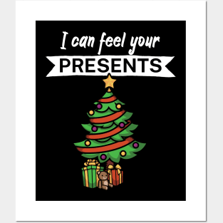 I can feel your presents Posters and Art